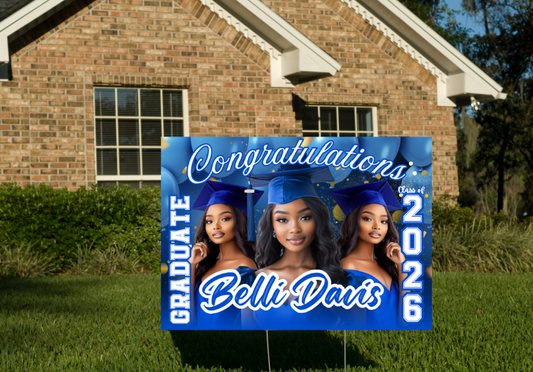 Graduation Yard Sign (18 in by 24 in) Double-Sided
